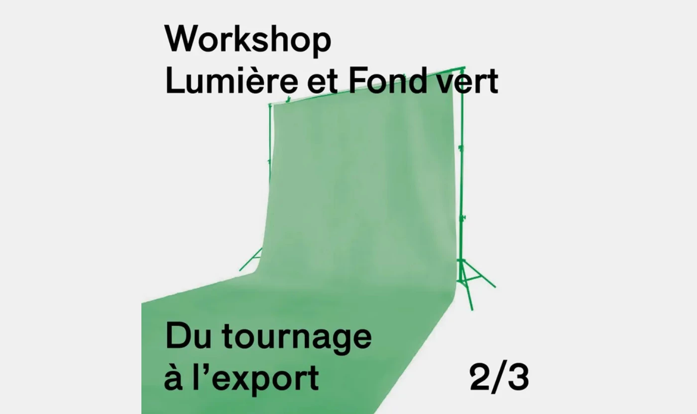 Du tournage à l’export 2/3 : Lumière et fond vert